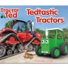 Tractor Ted Tedtastic Tractors Book